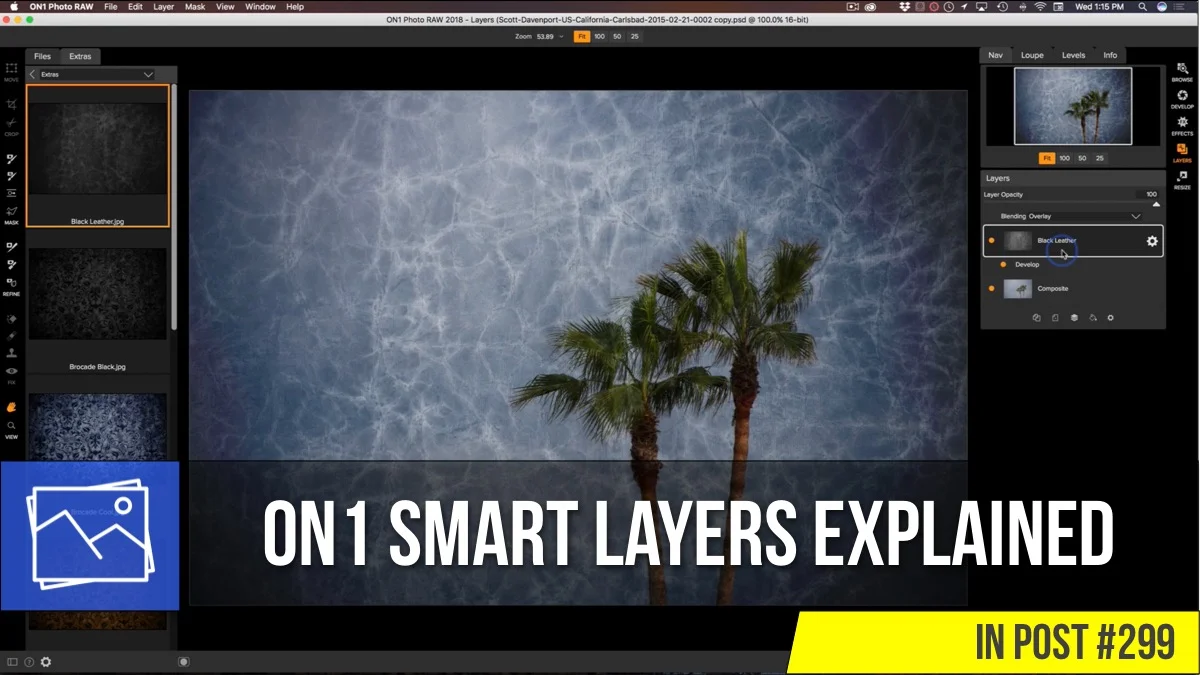 In Post: ON1 Smart Layers Explained #299