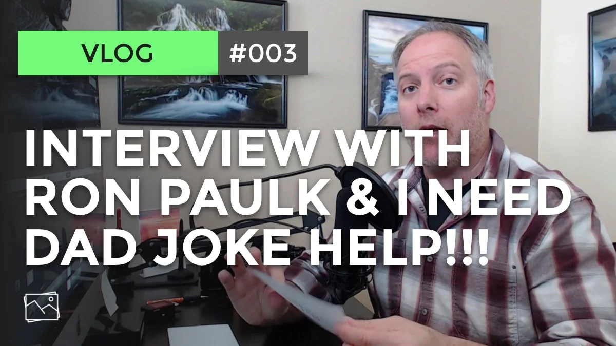 Vlog: Interview With Ron Paulk... And I Need Help With Dad Jokes!