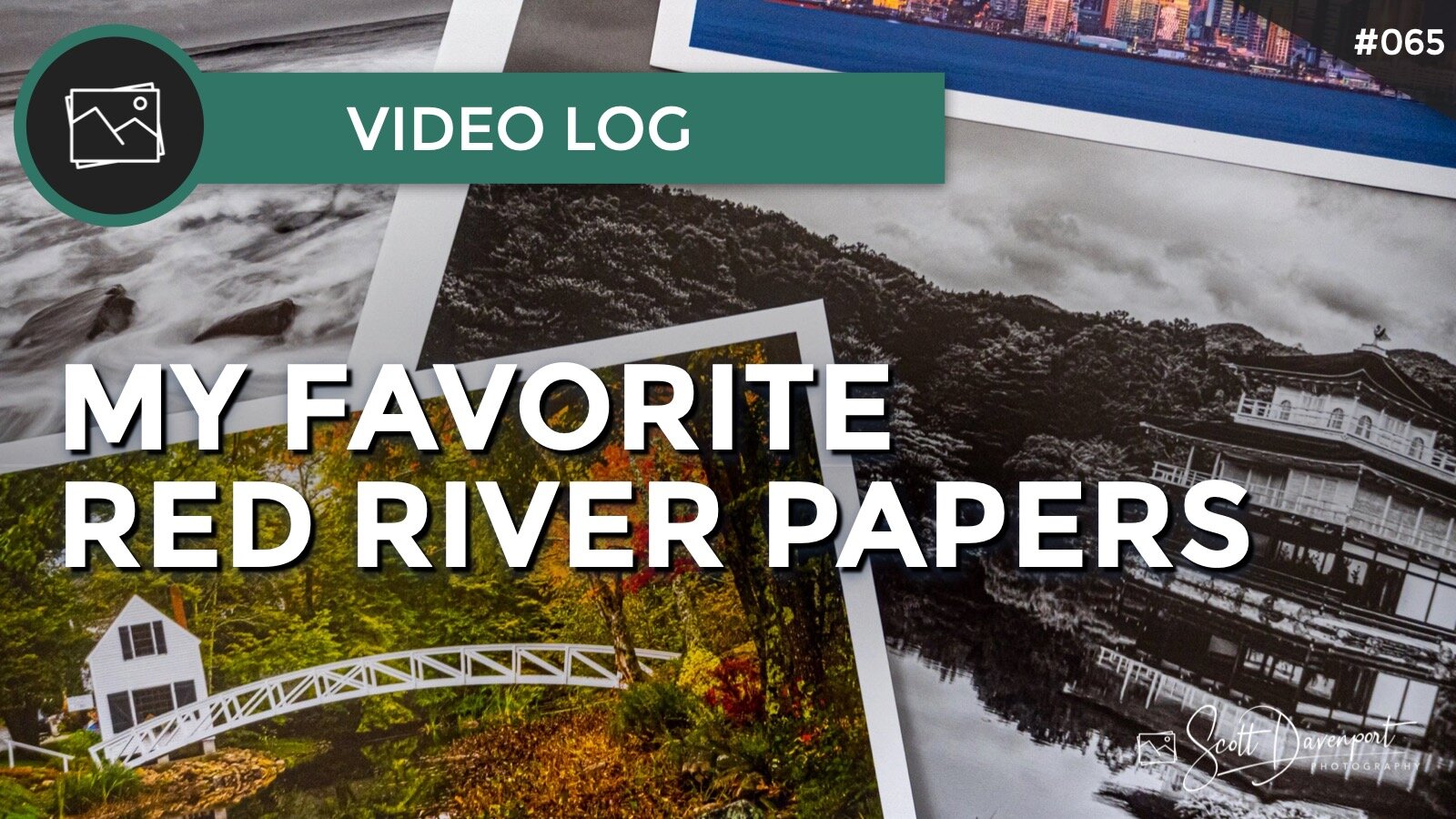 My favorite red river papers (may 2020) — scott davenport photography