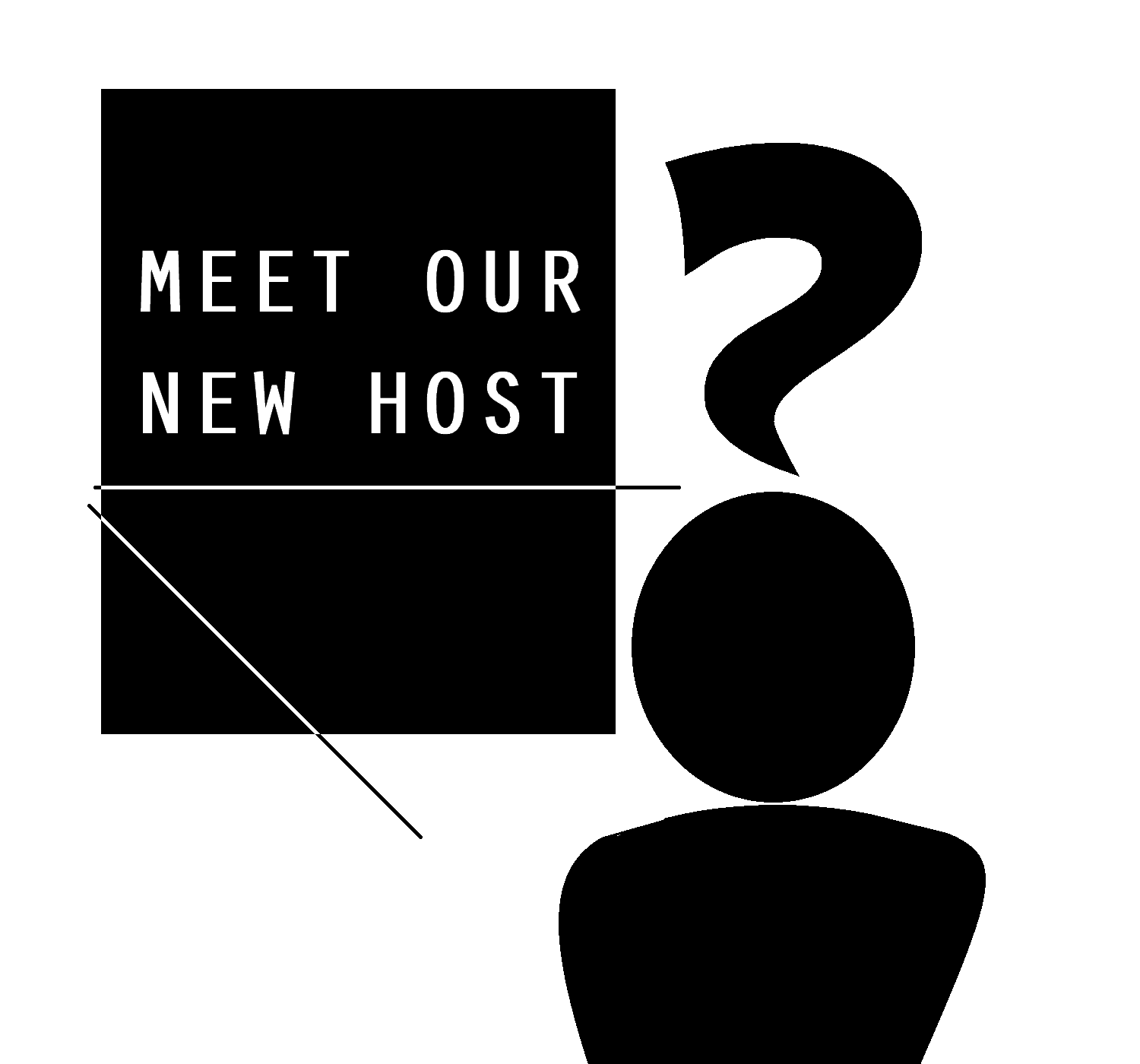 meet our new host.png