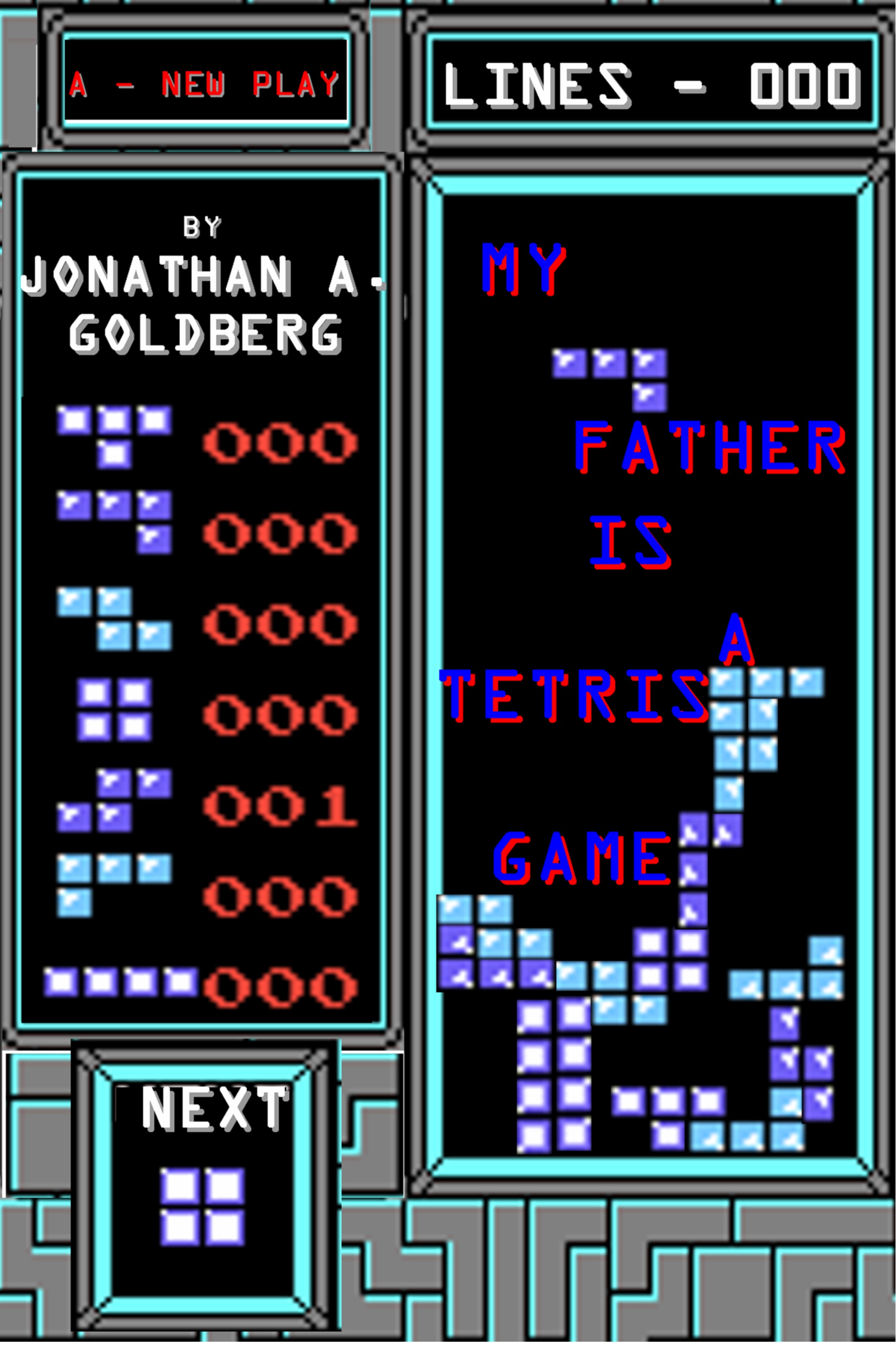 My Father Is A Tetris Game Image.jpg