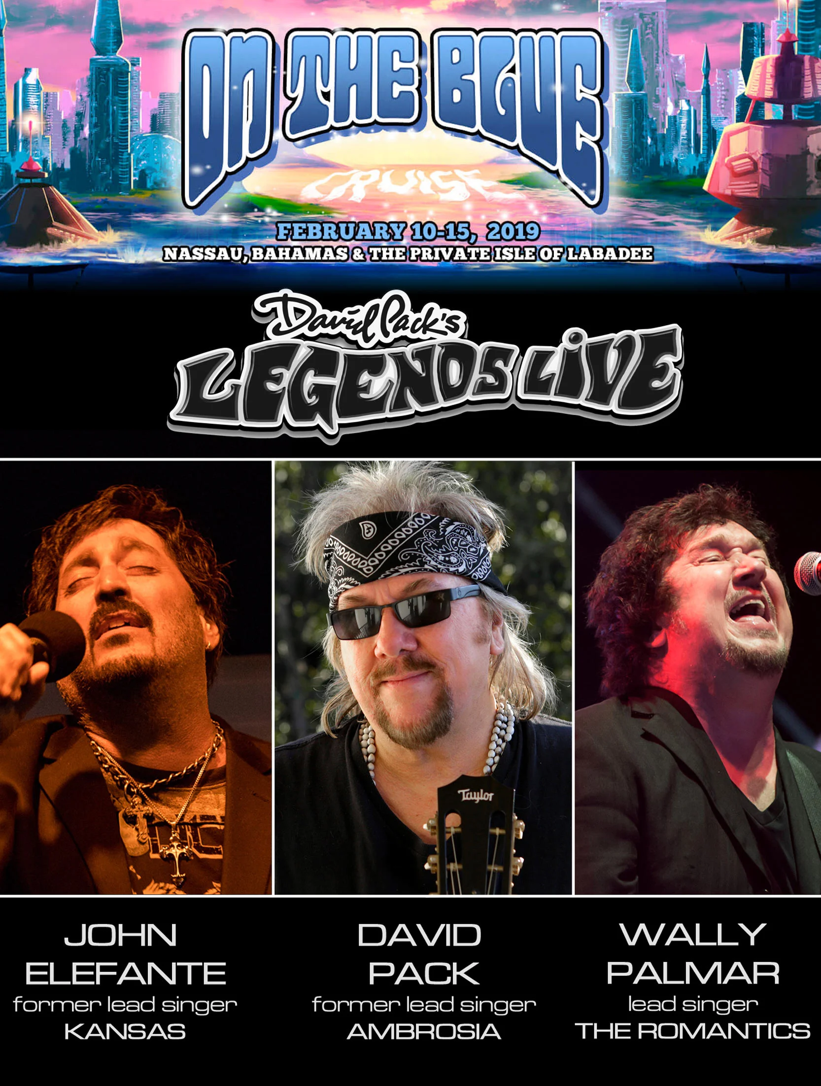 David Pack's Legends Live - On the Blue Cruise Feb 10-15