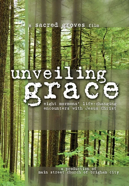 Unveiling Grace: Eight Mormons' Life-Changing Encounter with Jesus Christ [VIDEO]