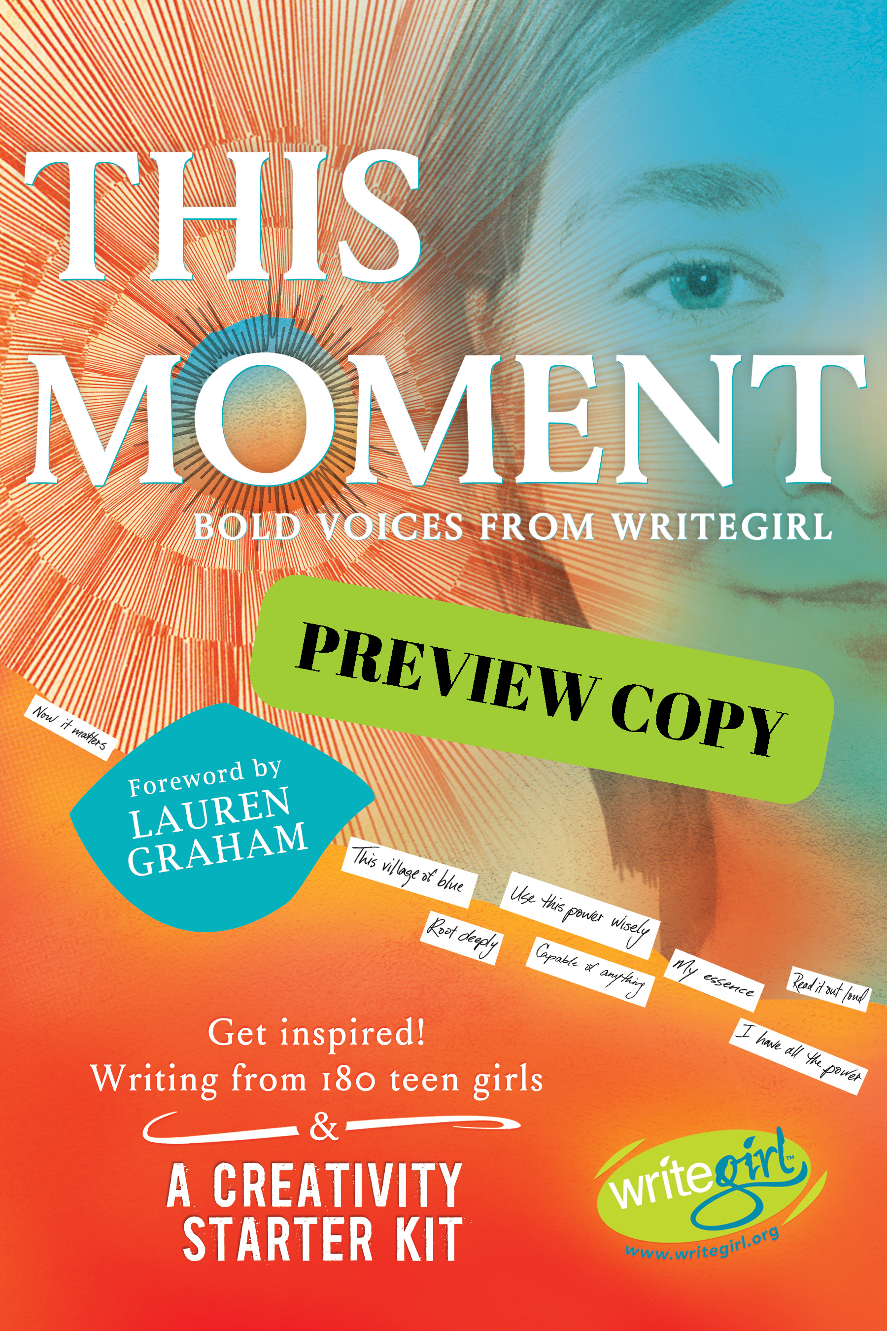 This Moment: Bold Voices from WriteGirl — WriteGirl