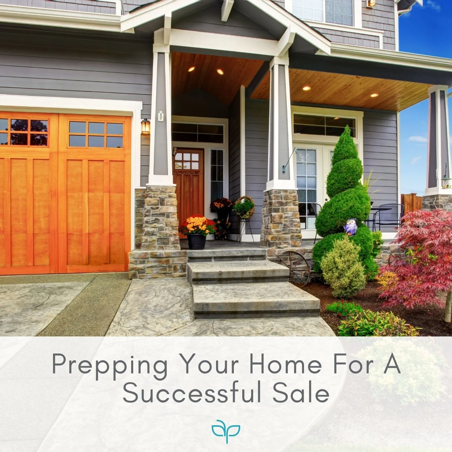 Prepping Your Home For A Successful Sale