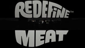 Redefine Meat- Evoke your senses