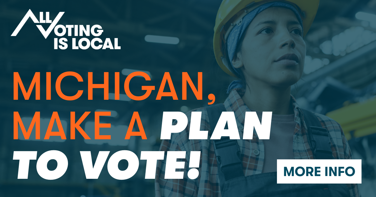 1200X628 - AD - MI – Plan to Vote.png