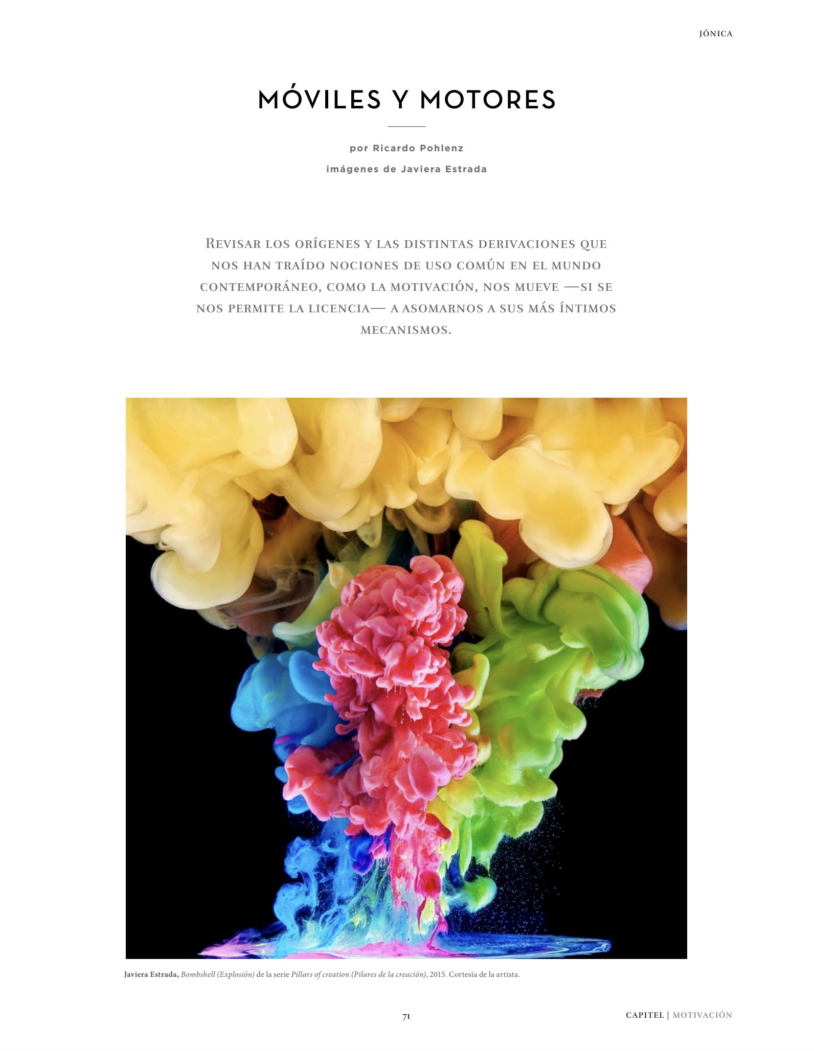CAPITEL Magazine (Mexico)"Móviles y Motores" by Ricardo Pohlenz featuring images by Javiera Estrada.Issue 31 – Motivación
