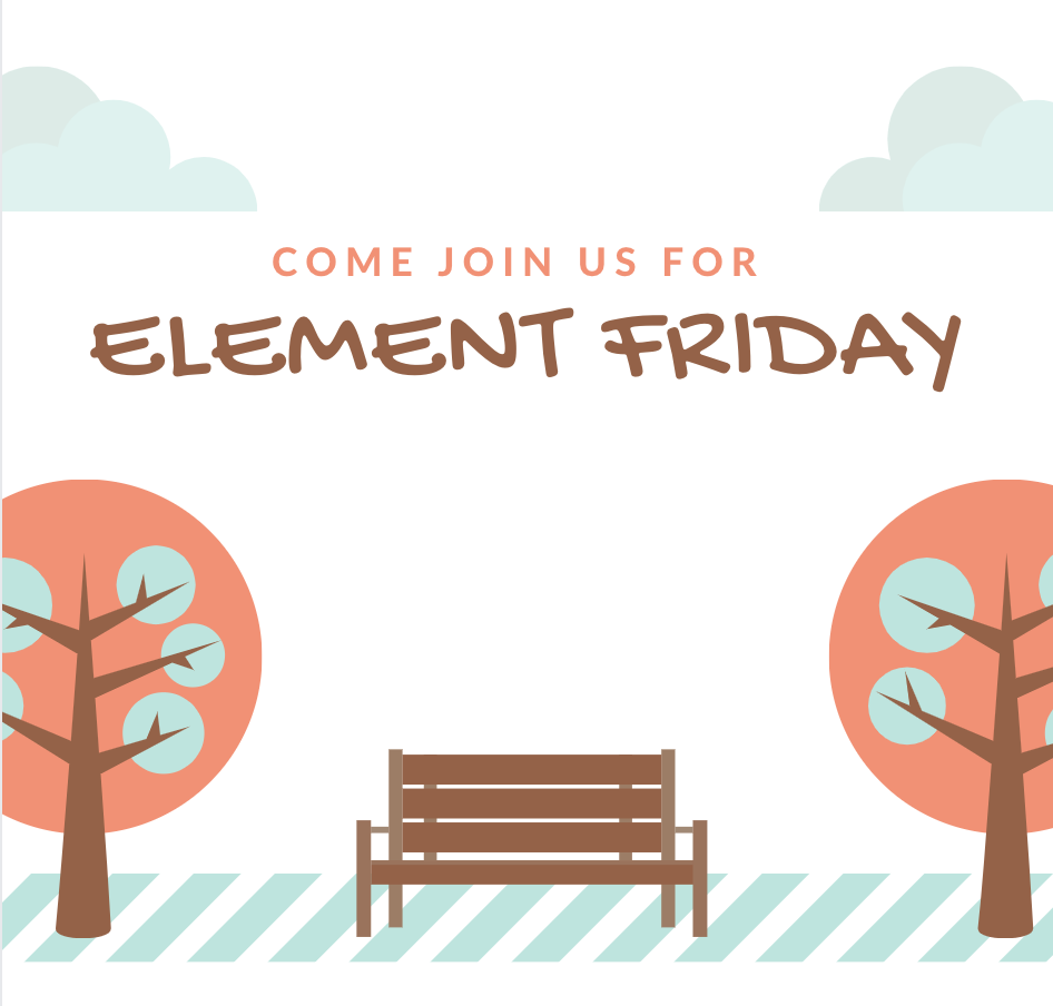 Element Friday 9/16