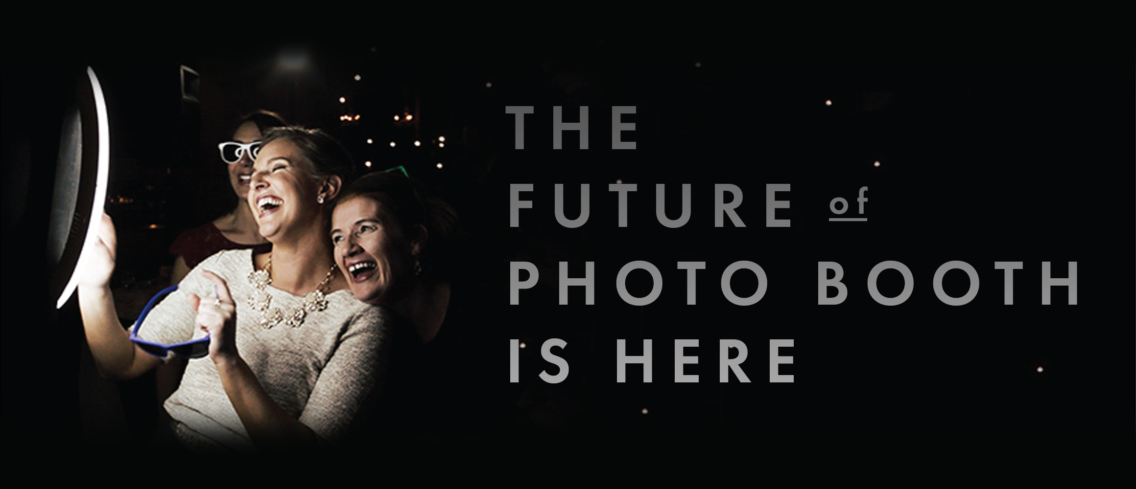 The Future of The Photo Booth is Here.jpg