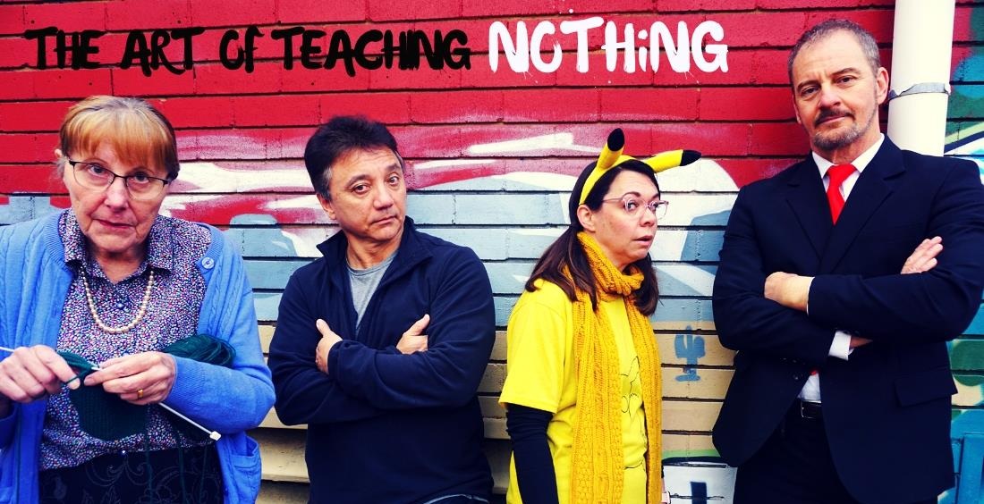 The Art of Teaching Nothing (2018)