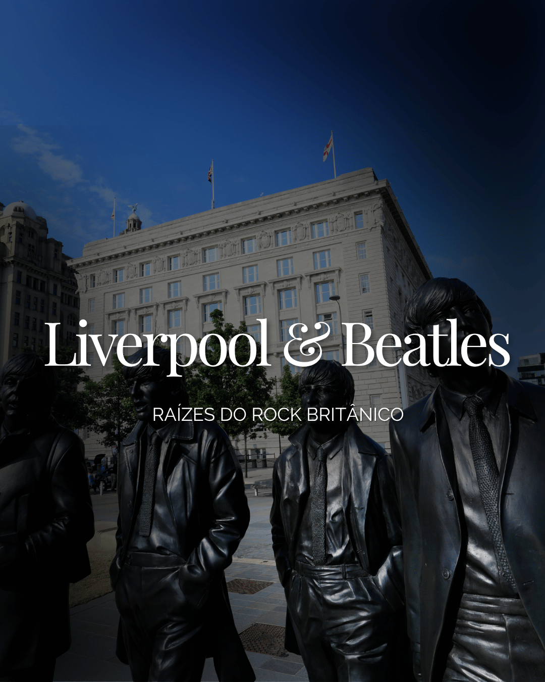 Passeios exclusivos para Liverpool a partir de Londres