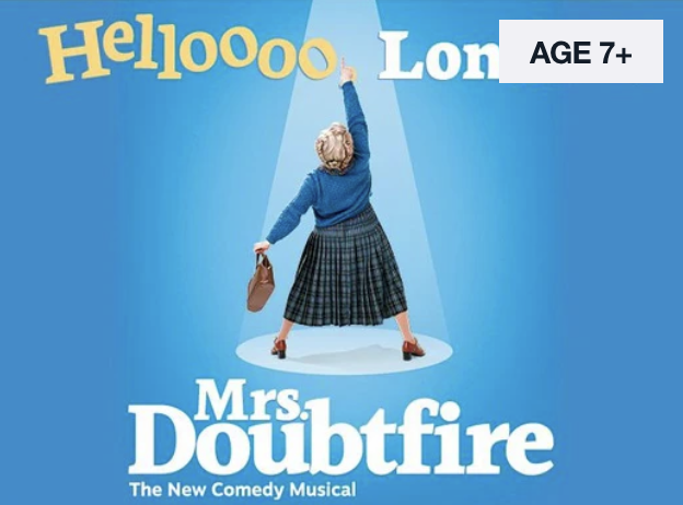 Pôster do musical 'Mrs. Doubtfire' com uma mulher vestida com saia em um palco, apontando para cima com o dedo. Fundo azul com texto que diz 'Hello... Long...' e 'Mrs. Doubtfire'.