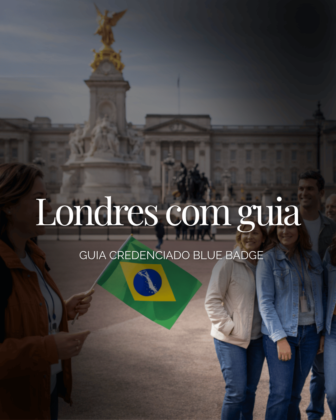 Passeios com guia em Londres, português e credenciado Blue Badge para passeios privados ou em grupo