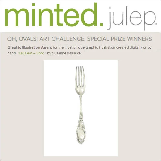 Feature on Minted blog 'julep': Special award her graphic illustration “Let’s eat! – Fork”. Click here to read , 10/2014