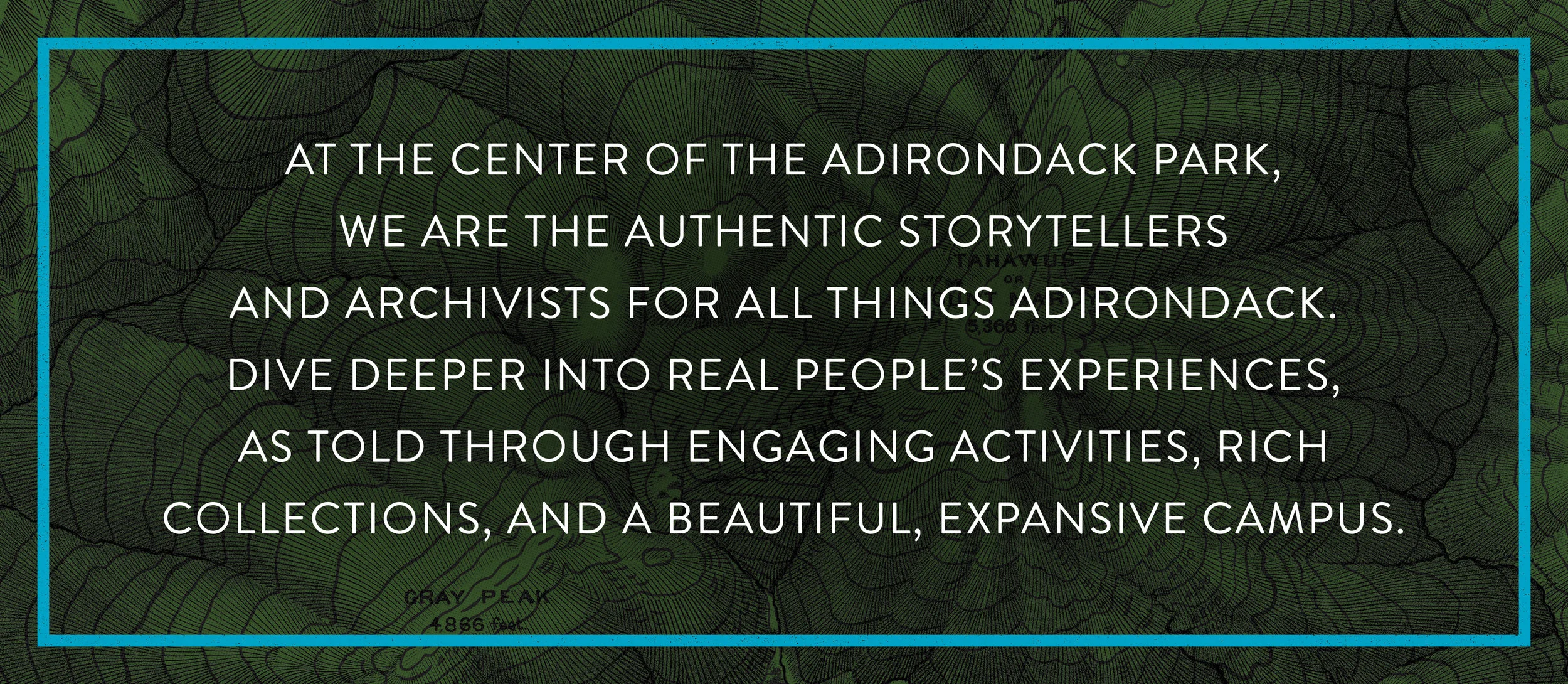 2018 Adirondack Experience campaign brand promise over historical topography