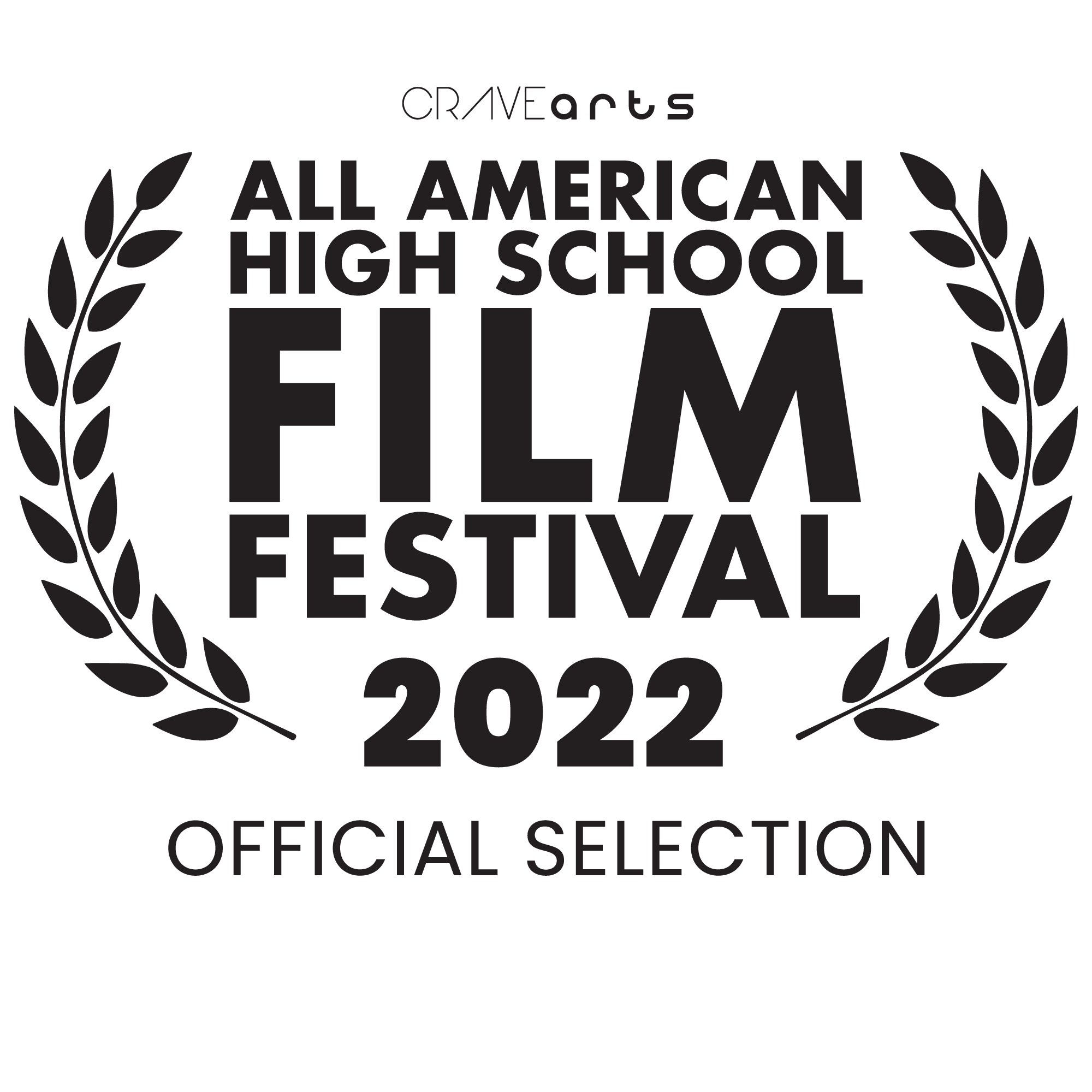 2022 Official Selections — All American High School Film Festival