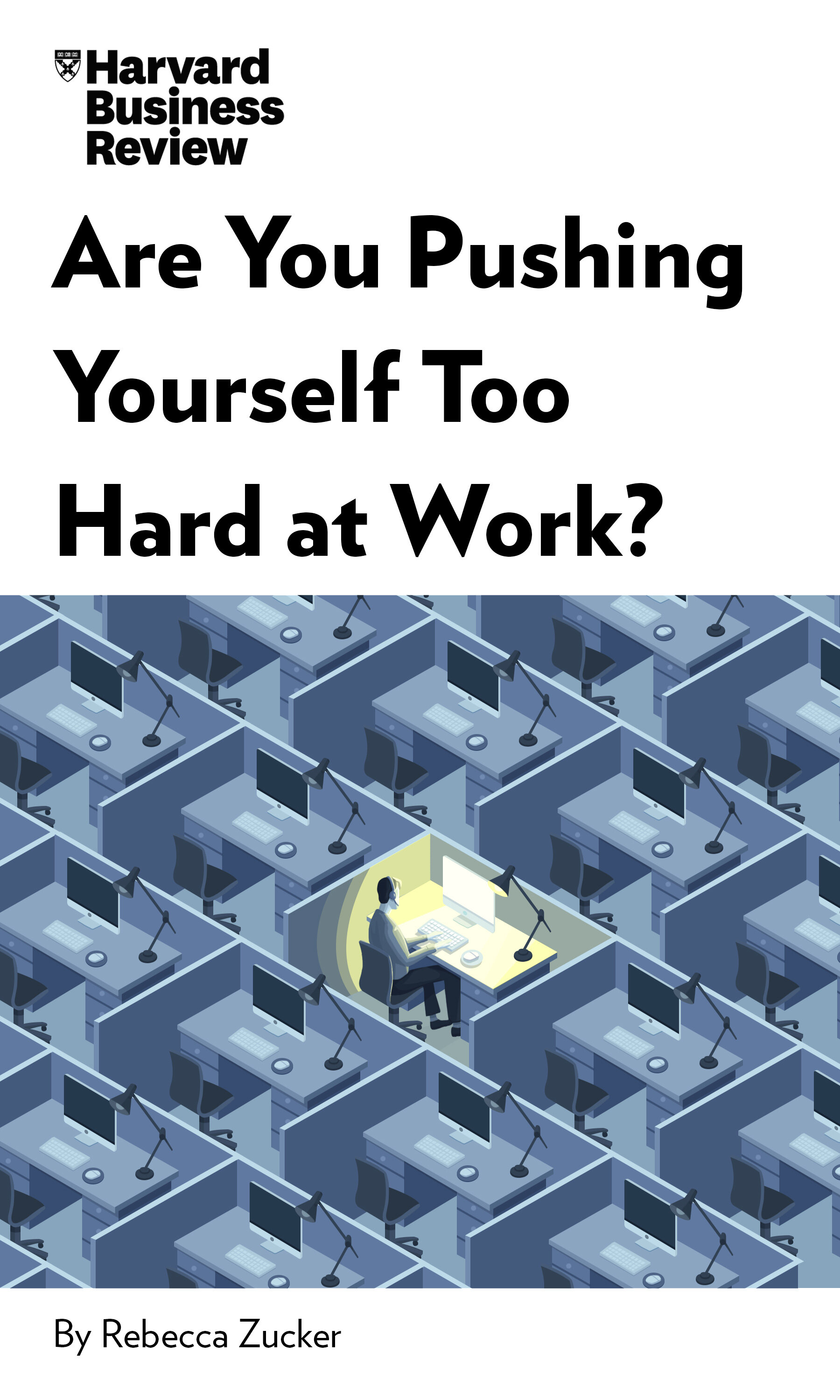 Are-You-Pushing-Yourself-Too-Hard-at-Work-eBook.jpg
