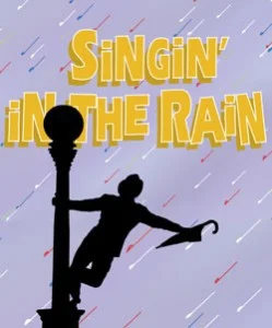 SINGIN' IN THE RAIN - Arts Club Theatre