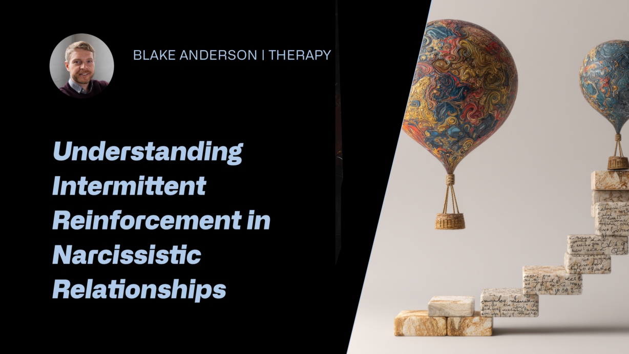 Guide to Intermittent Reinforcement in Narcissistic Abuse