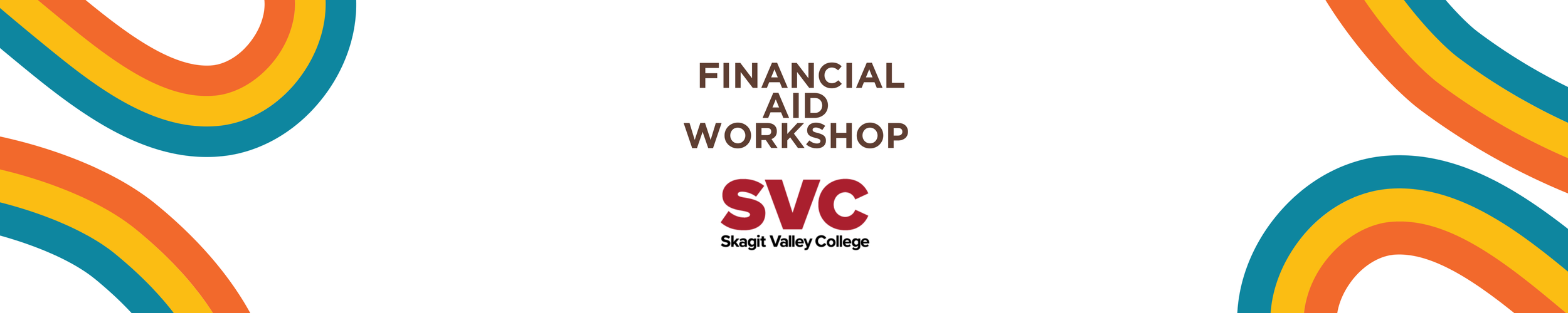 Financial Aid Workshop (Skagit Valley College)