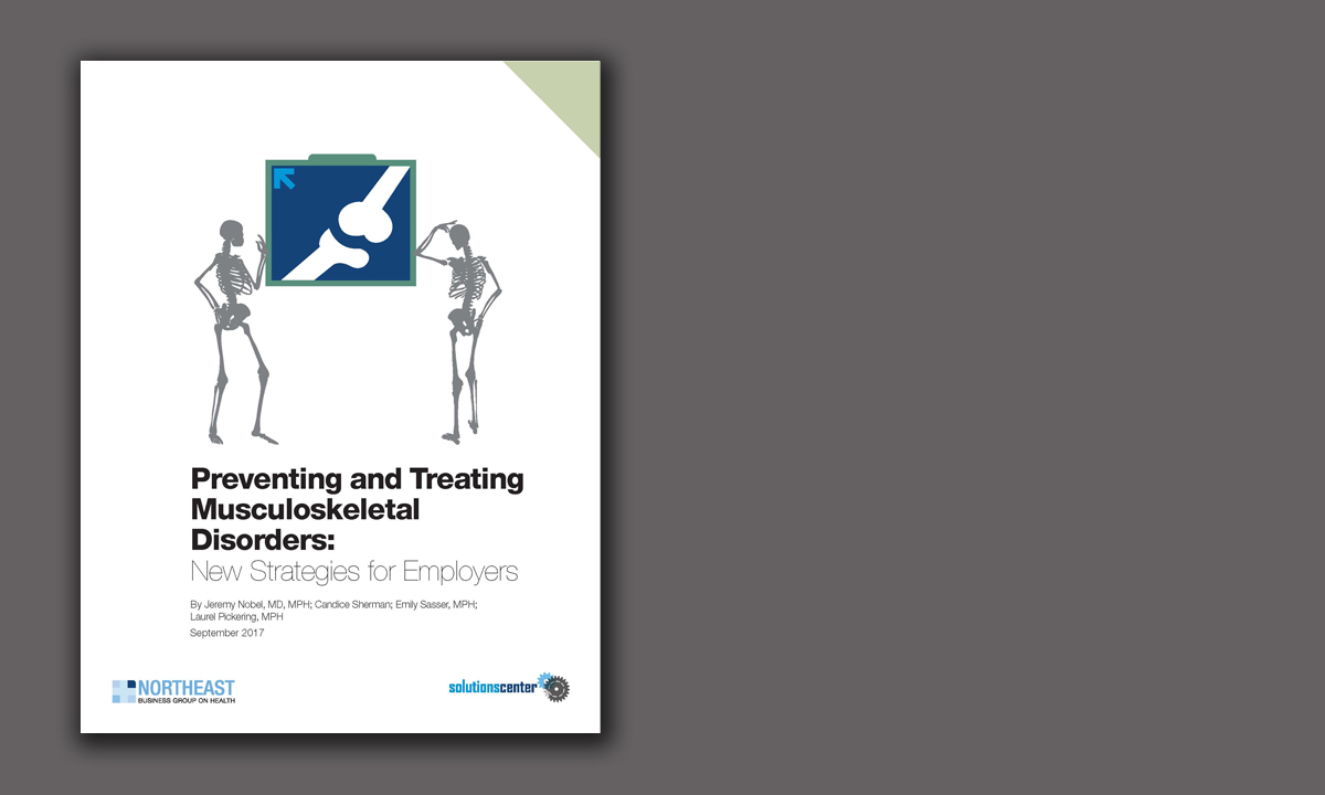 Preventing and Treating Musculoskeletal Disorders: New Strategies for Employers (9/17)
