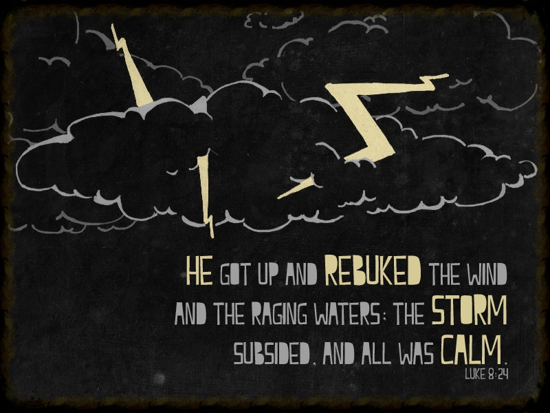 O God who calms the sea...  