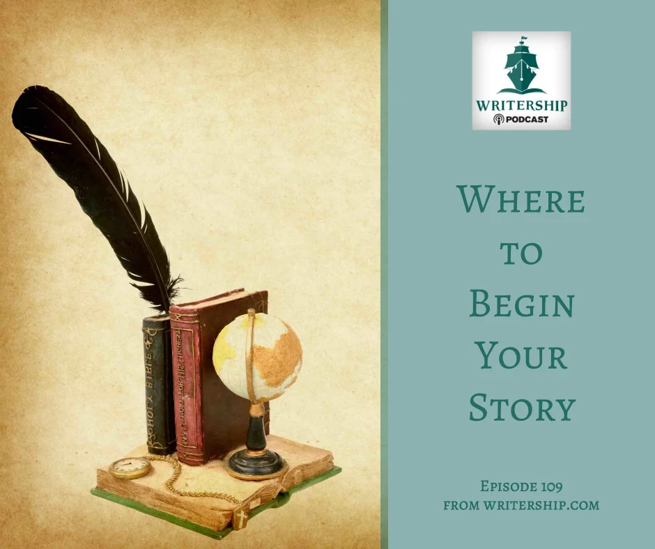 Where to Begin Your Story by Leslie Watts at writership.com.