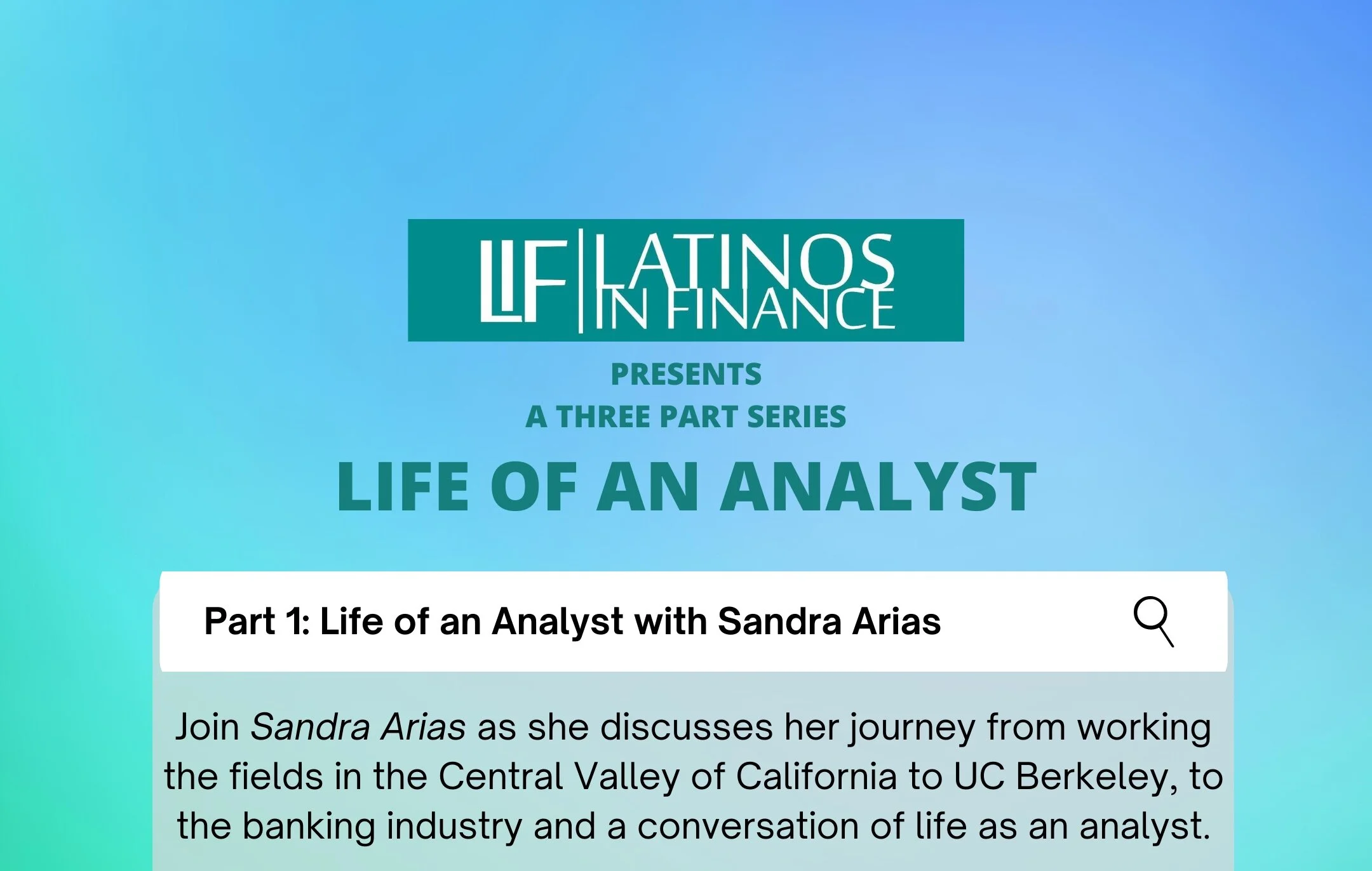 Part 1: Life of an Analyst with Sandra Arias