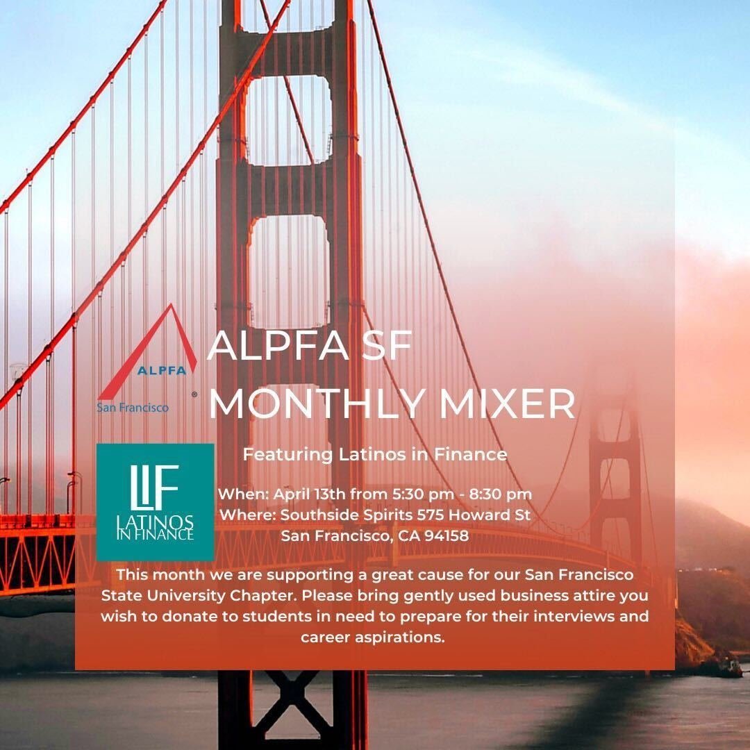 LIF joins ALPFA SF's Monthly Mixer 