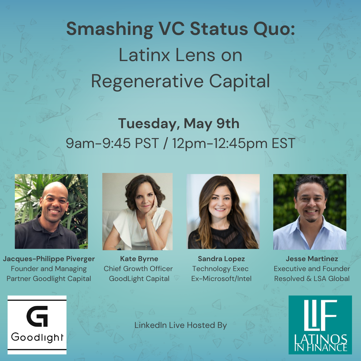 Smashing VC Status Quo - A Latinx Lens on Regenerative Capital