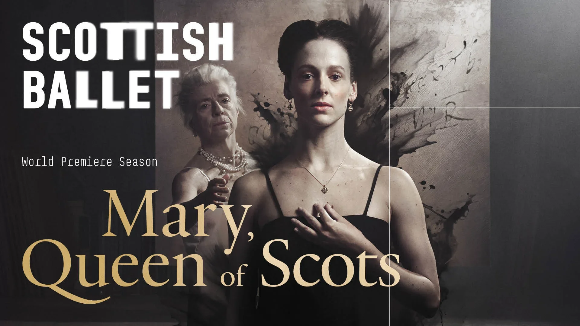 SCOTTISH BALLET | MARY QUEEN OF SCOTS