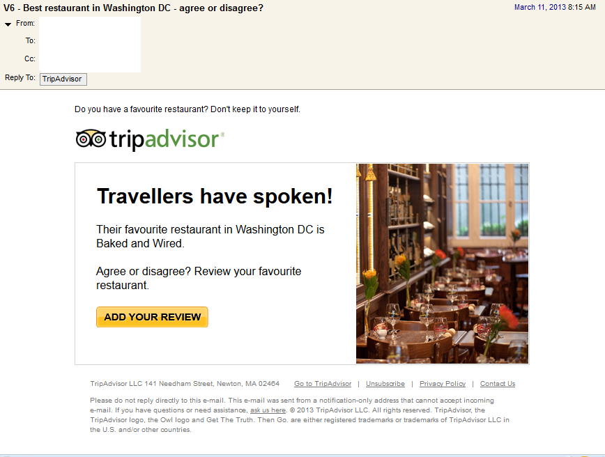  Subject line: Best restaurant in (your current city) - agree or disagree?  We inferred current city from their IP address.   