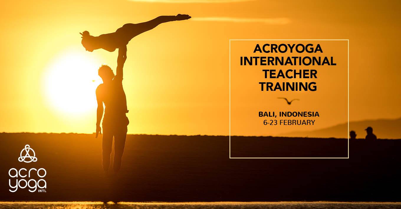 Bali Acroyoga Level 1 Teacher Training 6-23rd Feb 
