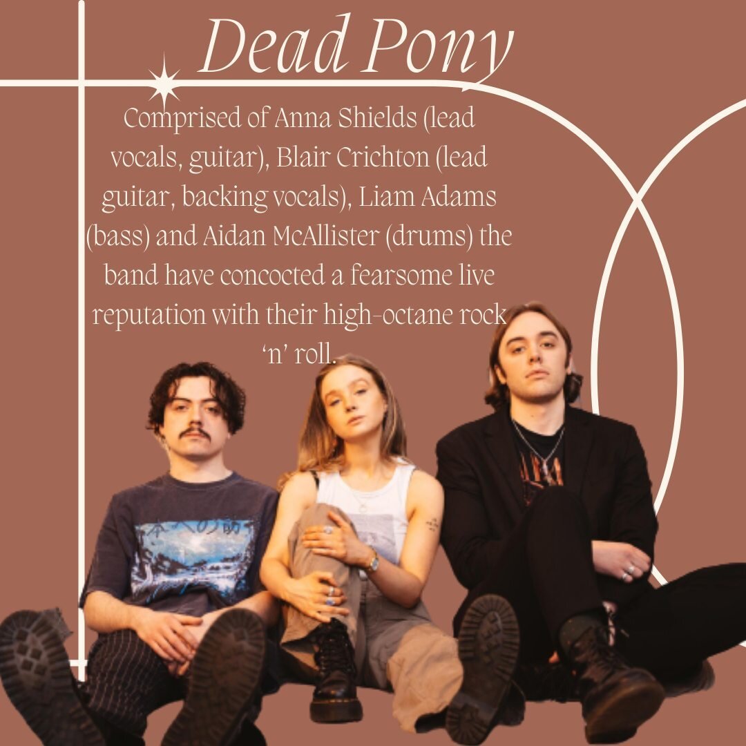 Dead Pony are a Scottish band on the rise! Forming in 2020, they already have an impressive career and a bright future ahead of them! Excited to follow their journey. Inspired by our new show, currently in development.
#soundsofscotland #deadponyband