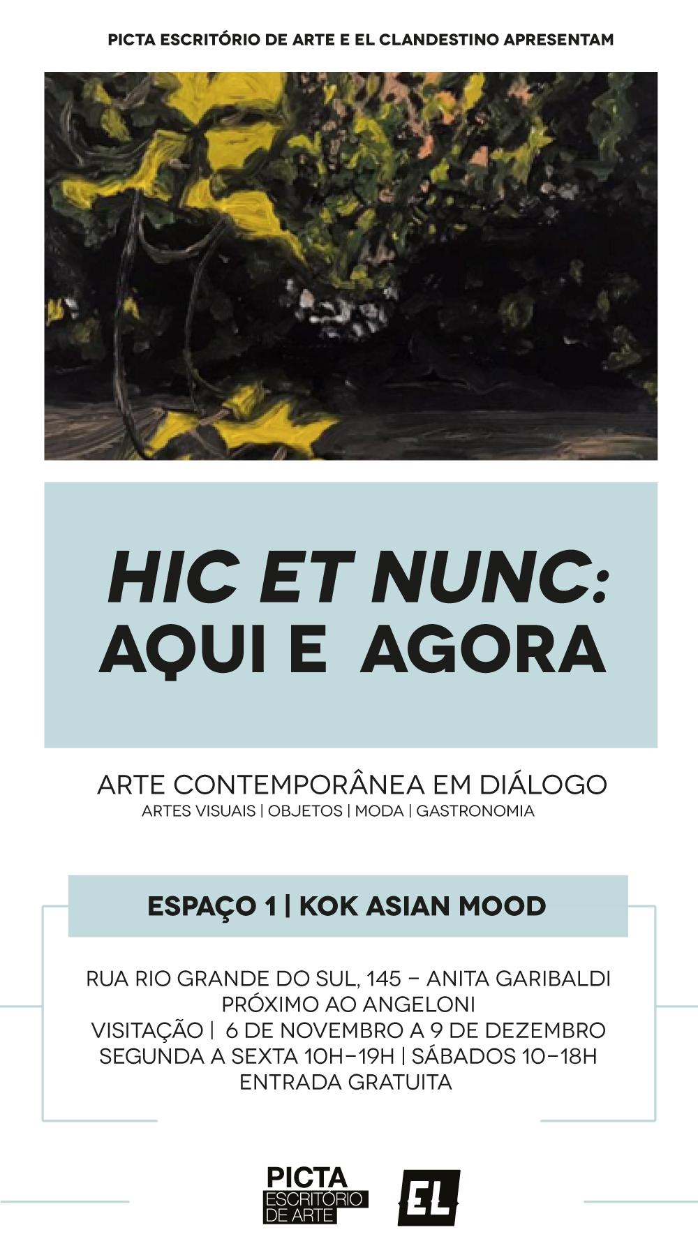 HIC ET NUNC: AQUI E AGORA — PICTA