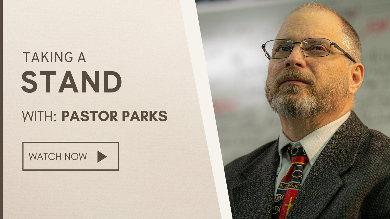 Taking a Stand For... (Part 7) | Pastor Cliff Parks