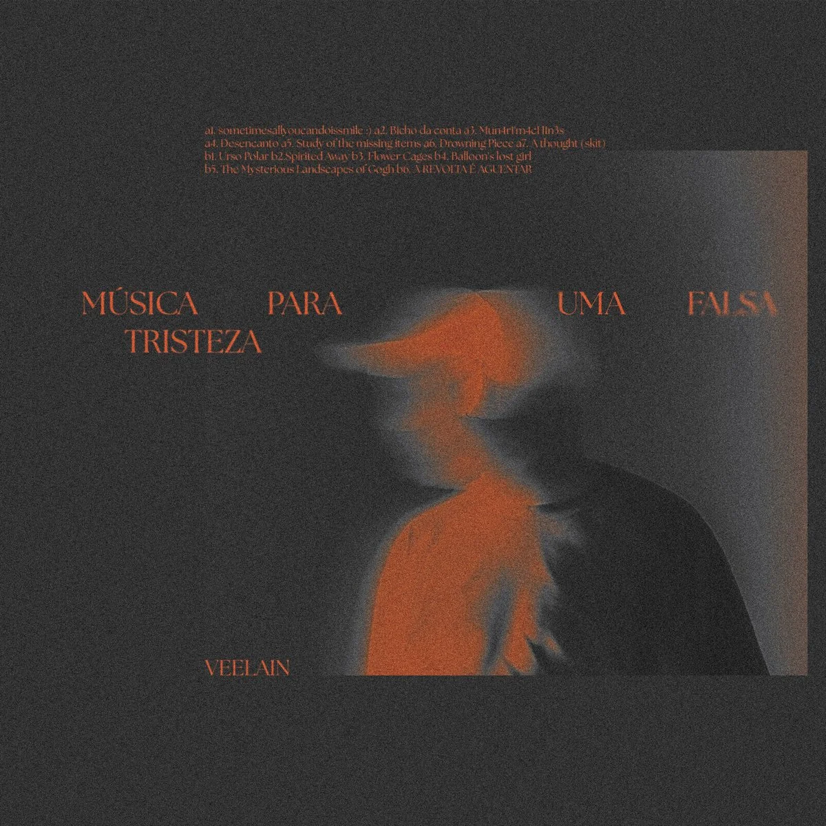 Veelain - Música Para Uma Falsa Tristeza