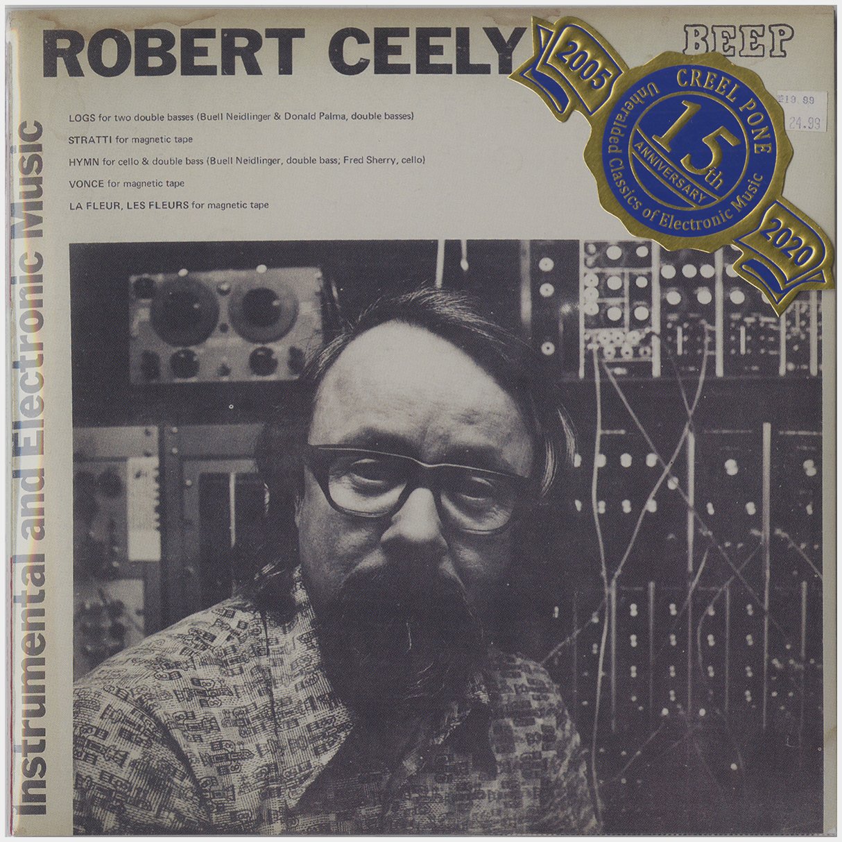 [CP 000.12 CD] Robert Ceely; The BEEP Recordings +