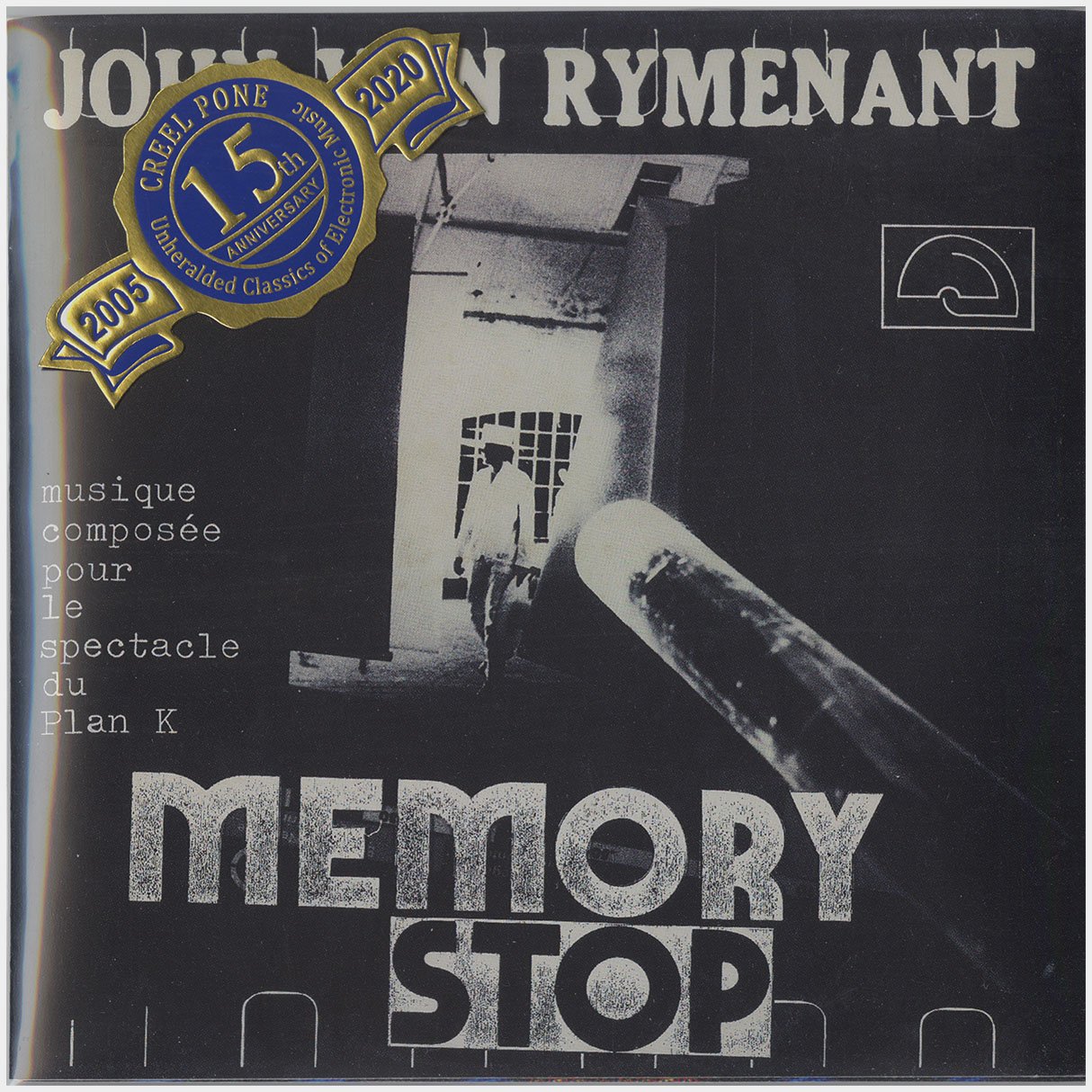 [CP 266 CD] John Van Rymenant, Michael Galasso; Memory Stop, Scan Lines