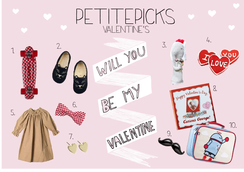 1. Penny Penny Polka Complete 2. Charlotte Olympia Incy Kitten 3. Jess Brown Elephant 4. Dylan's Candy Bar Valentine's Day Cookies 5. Bonpoint Plum Dress Powder Pink 6. The Cordial Churchman Boys' Bow Ties: Gingham 7. Jennifer Meyer Rose Gold Heart Stud Earrings 8. Happy Valentine's Day, Curious George 9. Moustache Lip Balm 10. Robot Lunch Box
