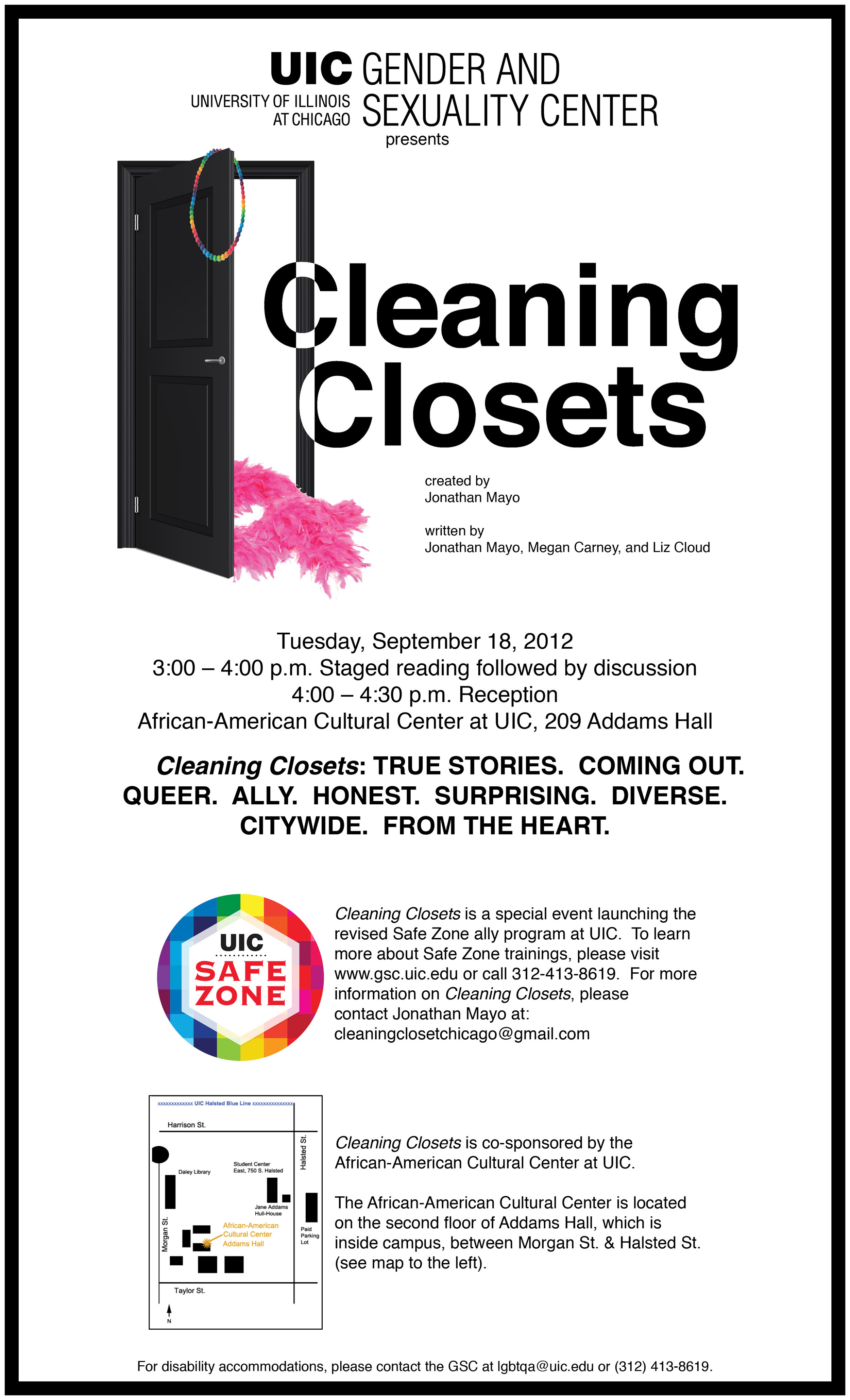 The very first incarnation of Cleaning Closets was the staged reading performed at the African-American Cultural Center at the University of Illinois Chicago hosted by the Gender & Sexuality Center . There was a talk-back where we received great feedback on the script, followed by a reception. Check out the cast photo in the Archives