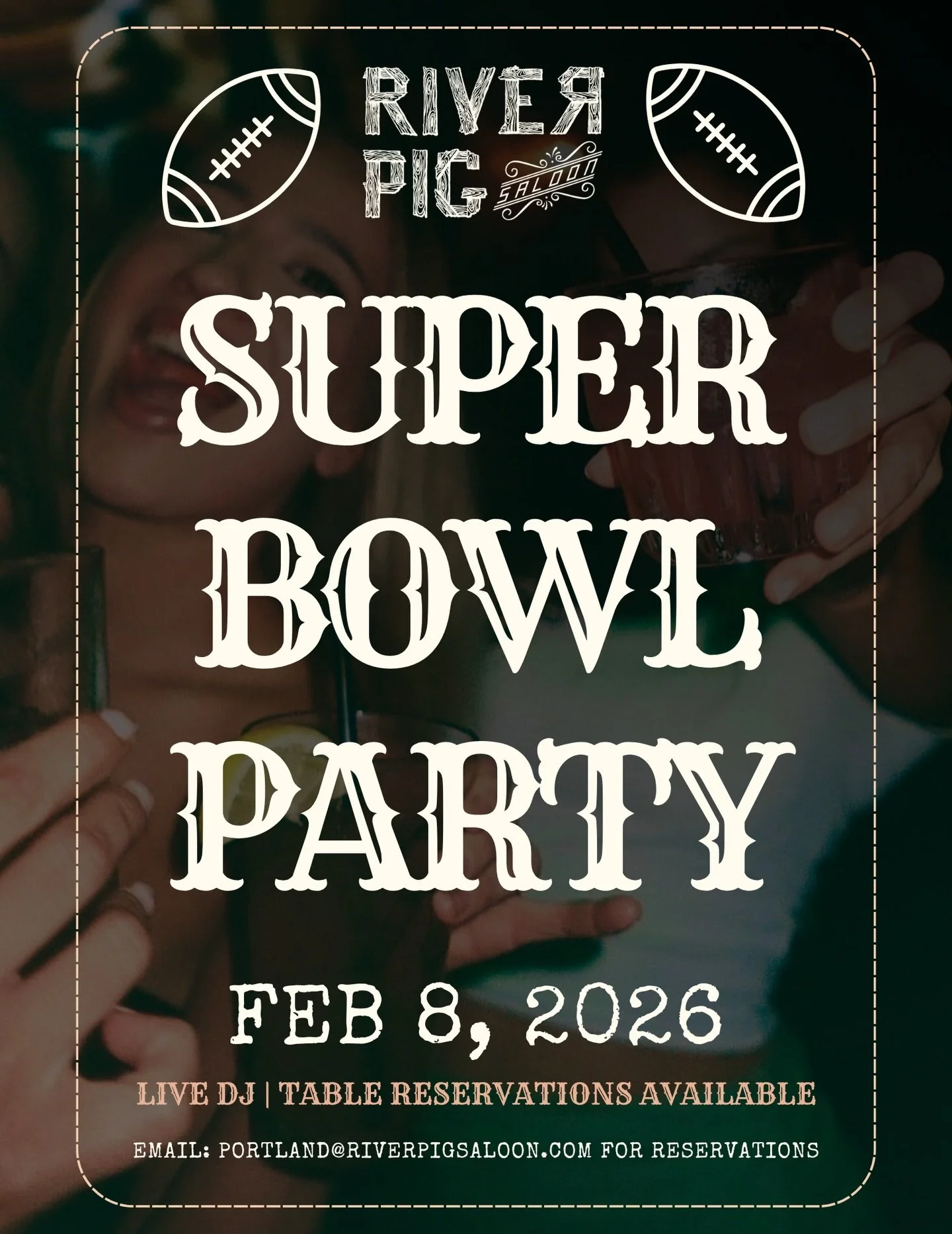 SUPER BOWL 2026 🏈
Seahawks vs. Patriots

River Pig is your premier destination for the big game. Table reservations available, but they go fast. Email today to lock yours in. 

Portland@riverpigsaloon.com
Bend@riverpigsaloon.com

#superbowl #superbo