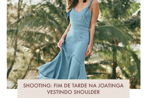 Shooting: fim de tarde na praia da Joatinga vestindo Shoulder