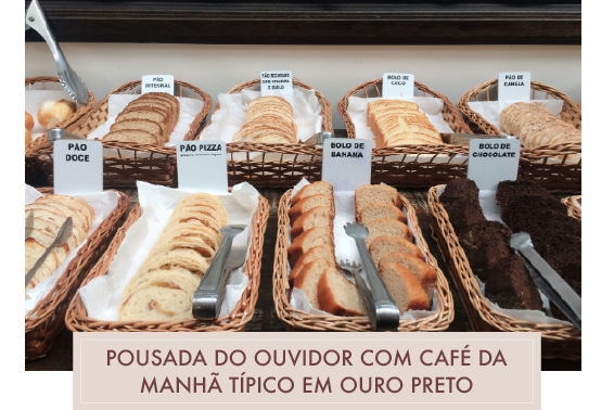 Ouro Preto: café da manhã tipicamente mineiro é o ponto alto ao se hospedar na Pousada do Ouvidor