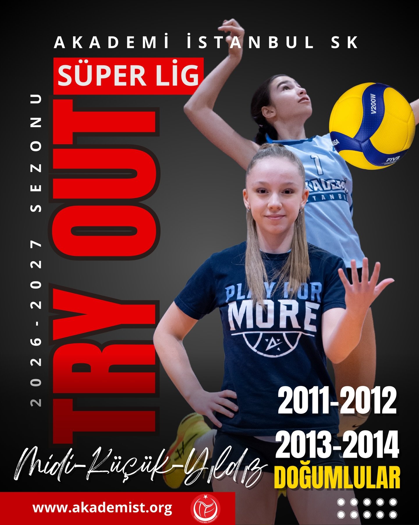 AKADEMİ İSTANBUL VOLEYBOL ŞUBESİ 2026-2027 SEZONU HAZIRLIKLARINA BAŞLIYOR.!

Bu sezon K&uuml;&ccedil;&uuml;k Kızlar kategorisinde S&uuml;per Lig&rsquo;de başarıyla m&uuml;cadele etmekte olan kul&uuml;b&uuml;m&uuml;z, 2026-2027 sezonu yapılanması i&cc