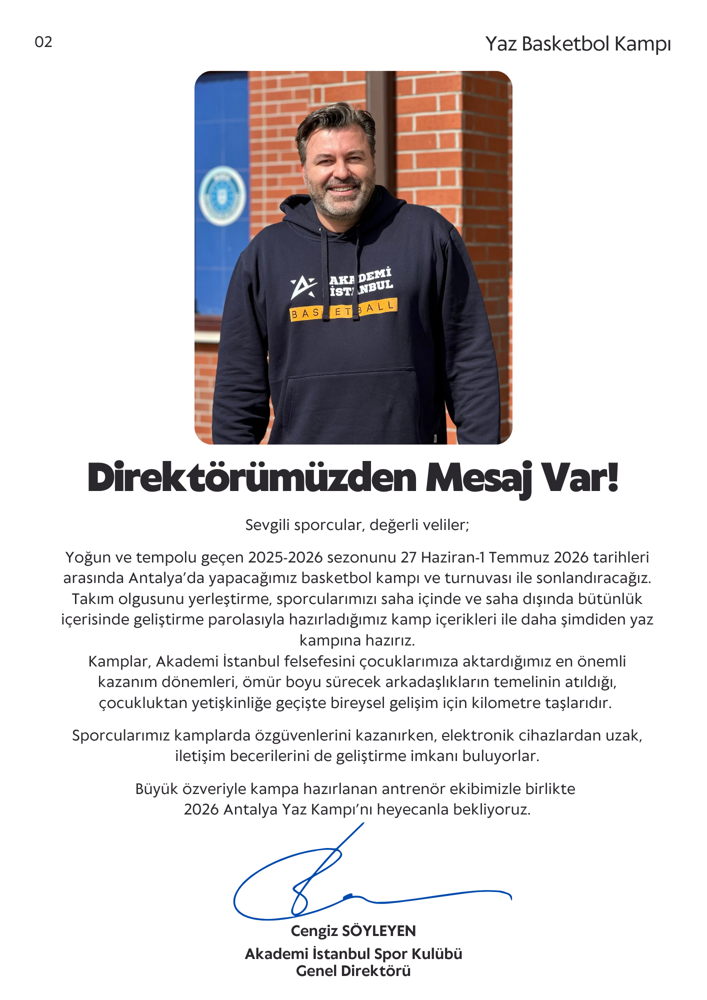 Cengiz Söyleyen-Akademi İstanbul Spor Kulübü Genel Direktörü