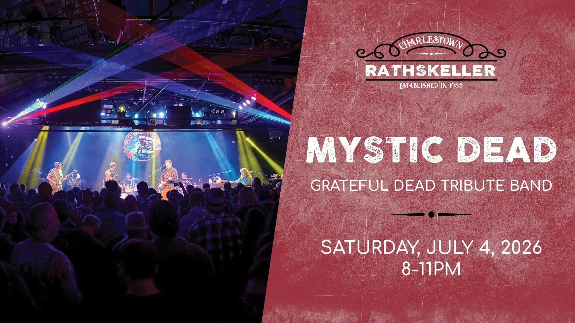 Mystic Dead (Grateful Dead Tribute) at the Charlestown Rathskeller 2026