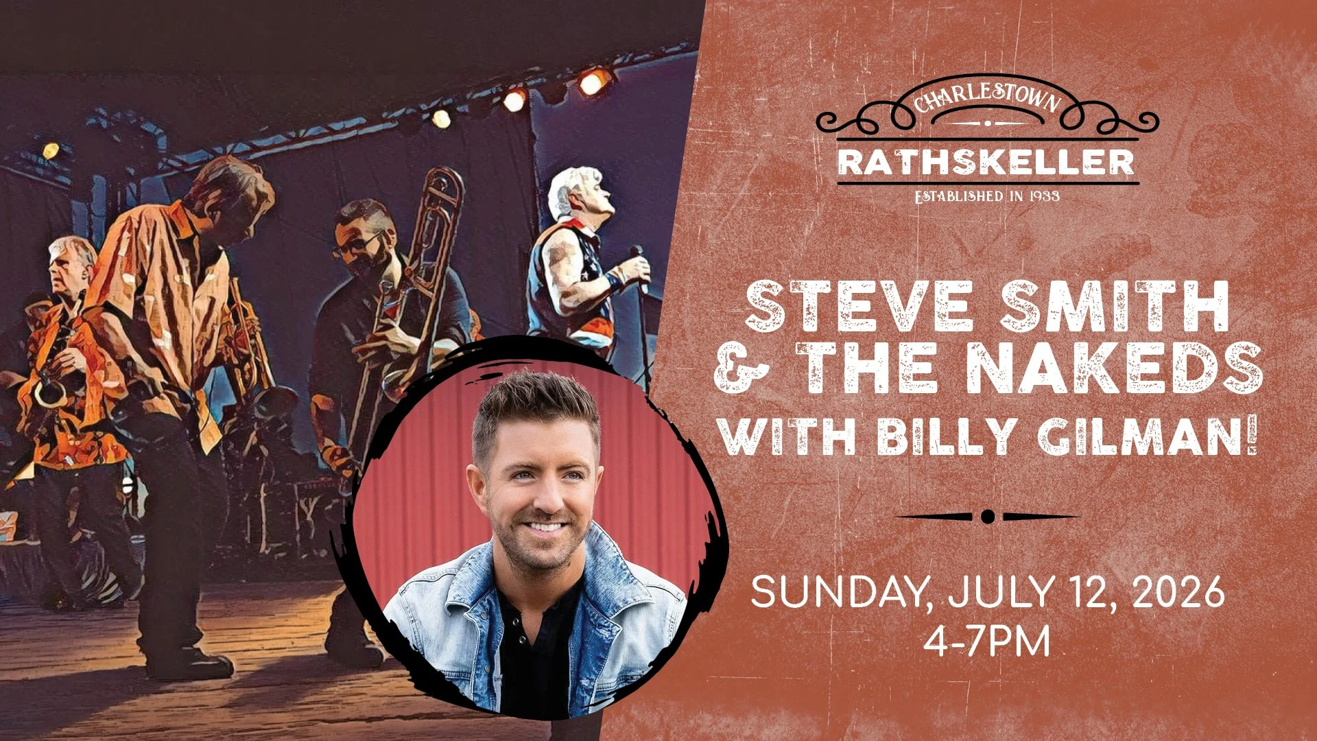 Steve Smith &amp; The Nakeds plus Billy Gilman at the Charlestown Rathskeller 2026