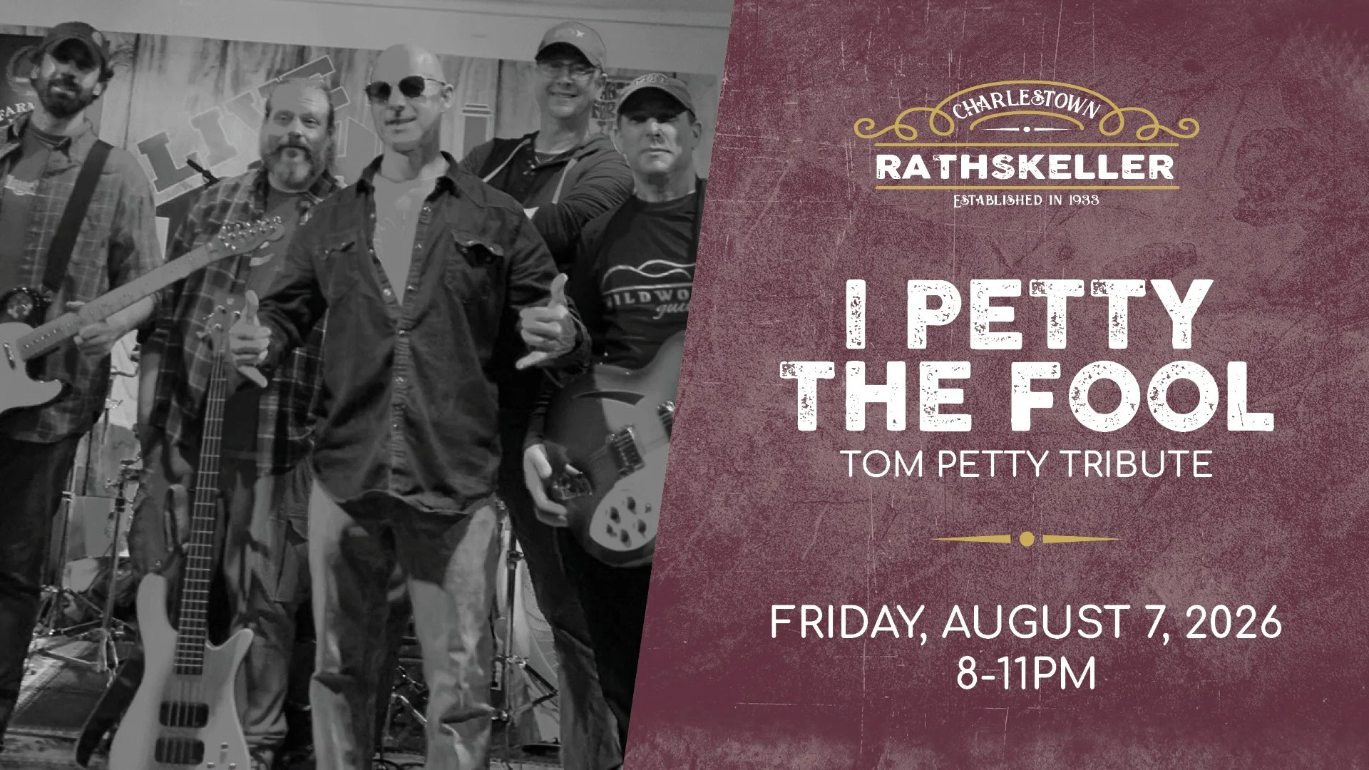 I Petty The Fool at the Charlestown Rathskeller 2026